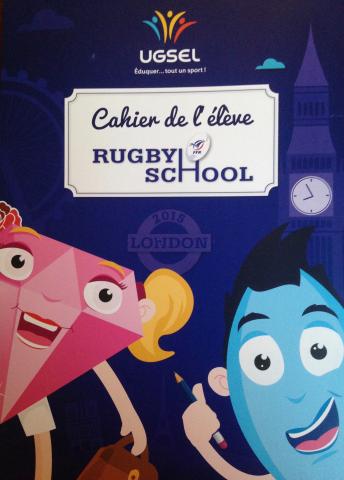 Rugby School Cahier de l'élève